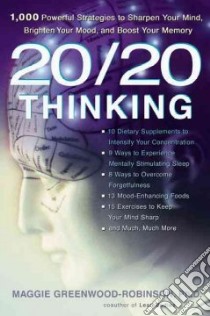 20/20 Thinking libro in lingua di Greenwood-Robinson Maggie, Yost Hunter M.D. (FRW)