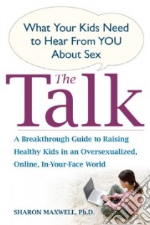 The Talk libro in lingua di Maxwell Sharon Ph.D.