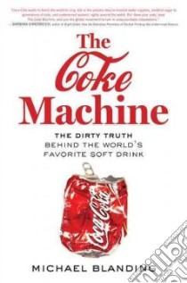 The Coke Machine libro in lingua di Blanding Michael