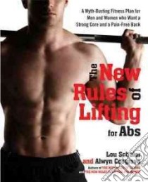 The New Rules of Lifting for ABS libro in lingua di Schuler Lou, Cosgrove Alwyn