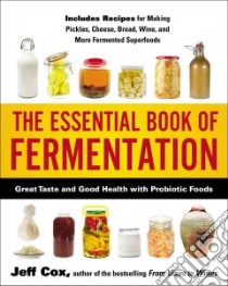 The Essential Book of Fermentation libro in lingua di Cox Jeff