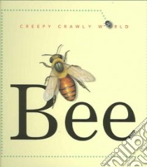 Bee libro in lingua di Morris Ting, Sanzi Desiderio