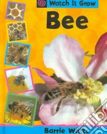 Bee libro in lingua di Watts Barrie