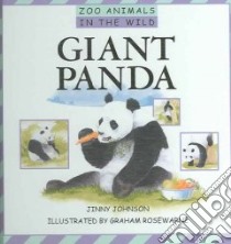 Giant Panda libro in lingua di Johnson Jinny, Rosewarne Graham (ILT)