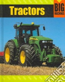 Tractors libro in lingua di Glover David, Glover Penny