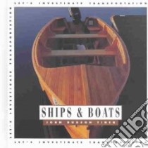 Ships and Boats libro in lingua di Tiner John Hudson