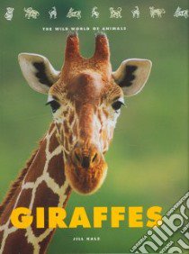 Giraffes libro in lingua di Kalz Jill