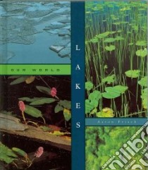 Lakes libro in lingua di Frisch Aaron