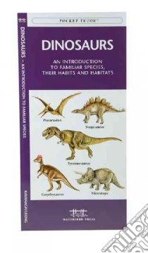 Dinosaurs libro in lingua di Kavanagh James