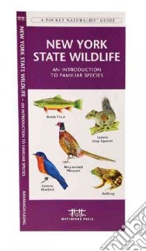 New York State Wildlife libro in lingua di Kavanagh James, Leung Raymond (ILT)