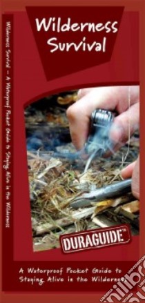 Wilderness Survival libro in lingua di Kavanagh James, Leung Raymond (ILT)
