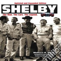 Shelby libro in lingua di Wyss Wallace A.