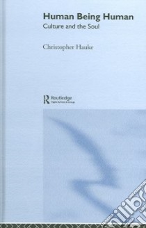 Human Being Human libro in lingua di Hauke Christopher
