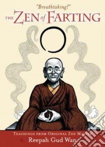 The Zen of Farting libro in lingua di Japikse Carl