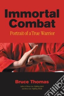 Immortal Combat libro in lingua di Thomas Bruce