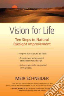 Vision for Life libro in lingua di Schneider Meir
