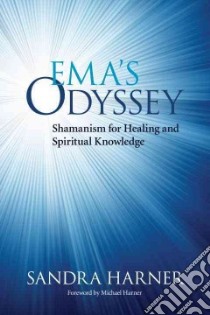 Ema's Odyssey libro in lingua di Harner Sandra, Harner Michael (FRW)