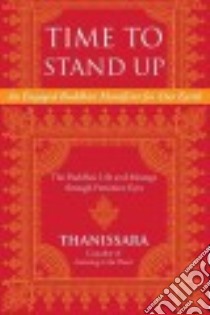 Time to Stand Up libro in lingua di Thanissara, Loy David (FRW)