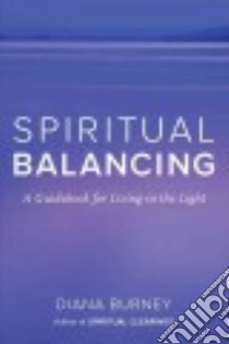 Spiritual Balancing libro in lingua di Burney Diana