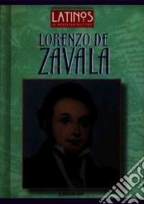 Lorenzo De Zavala libro in lingua di Tracy Kathleen