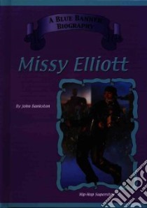 Missy Elliott libro in lingua di Bankston John