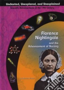 Florence Nightingale and the Advancement of Nursing libro in lingua di Hinman Bonnie