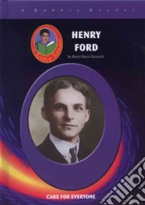 Henry Ford and the Assembly Line libro in lingua di Zannos Susan