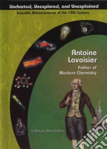 Antoine Lavoisier libro in lingua di Kjelle Marylou Morano