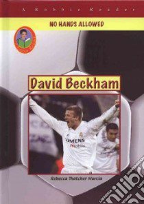 David Beckham libro in lingua di Murcia Rebecca Thatcher