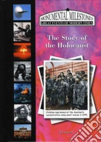 The Story of the Holocaust libro in lingua di Whiting Jim