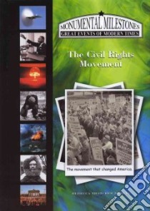 The Civil Rights Movement libro in lingua di Murcia Rebecca Thatcher