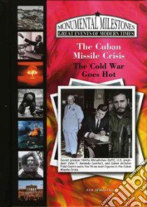 The Cuban Missile Crisis libro in lingua di Whiting Jim