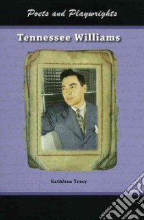 Tennessee Williams libro in lingua di Tracy Kathleen