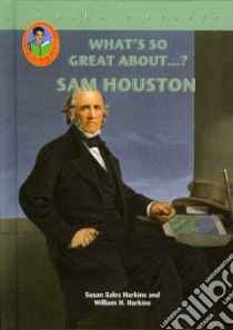 Sam Houston libro in lingua di Harkins Susan Sales, Harkins William H.