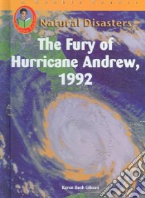 Natural Disasters libro in lingua di Gibson Karen Bush, Roberts Russell, Whiting Jim, Torres John A., Harkins Susan