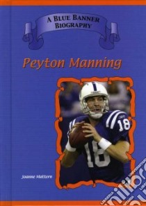 Peyton Manning libro in lingua di Mattern Joanne
