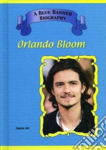 Orlando Bloom libro in lingua di Orr Tamra