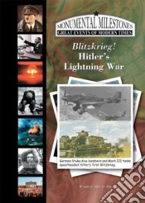 Blitzkrieg! Hitler's Lightning War libro in lingua di Rice Earle Jr.
