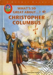 Christopher Columbus libro in lingua di Leavitt Amie Jane
