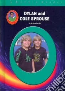 Dylan & Cole Sprouse libro in lingua di Leavitt Amie Jane