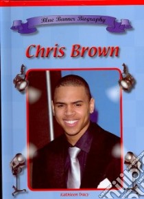 Chris Brown libro in lingua di Tracy Kathleen