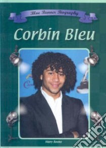 Corbin Bleu libro in lingua di Boone Mary