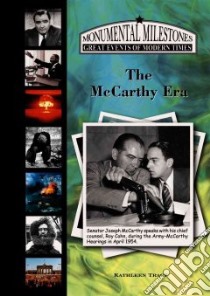 The McCarthy Era libro in lingua di Tracy Kathleen