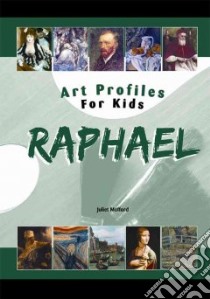 Raphael libro in lingua di Mofford Juliet