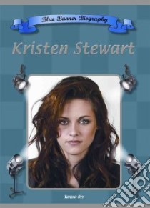 Kristen Stewart libro in lingua di Orr Tamra