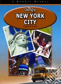 New York City libro in lingua di Scholl Elizabeth