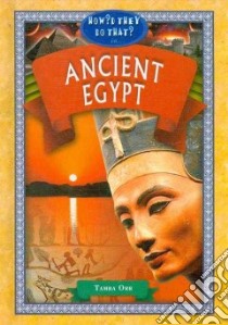 Ancient Egypt libro in lingua di Orr Tamra