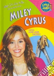 Miley Cyrus libro in lingua di Leavitt Amie Jane, De LA Vega Eida (TRN)