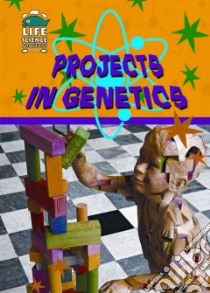 Projects in Genetics libro in lingua di O'neal Claire