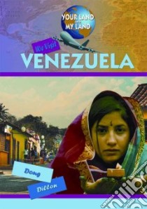 We Visit Venezuela libro in lingua di Dillon Doug